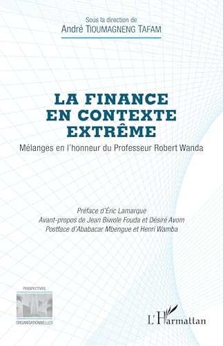 La finance en contexte extrême