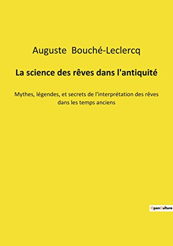 La science des rêves dans l'antiquité