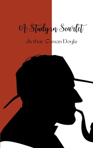 A Study in Scarlet (Annotated)