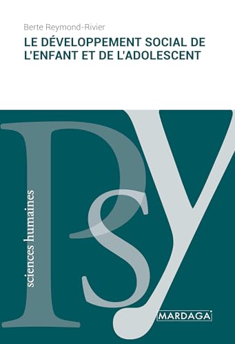 Le développement social de l'enfant et de l'adolescent