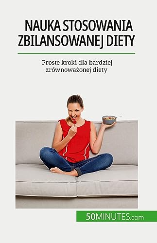 Nauka stosowania zbilansowanej diety