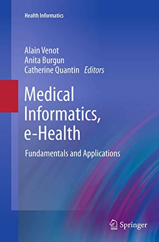 Medical Informatics, e-Health