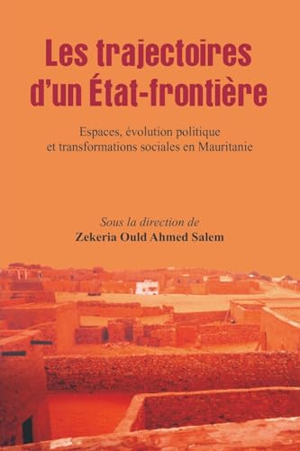 Les trajectoires d'un Etat-frontiere