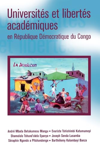 Universites et libertes academiques en Republique Democratique du Congo ('Universities and academic freedom in the DRC')
