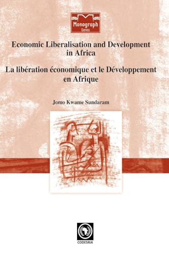 Economic Liberalisation and Development in Africa