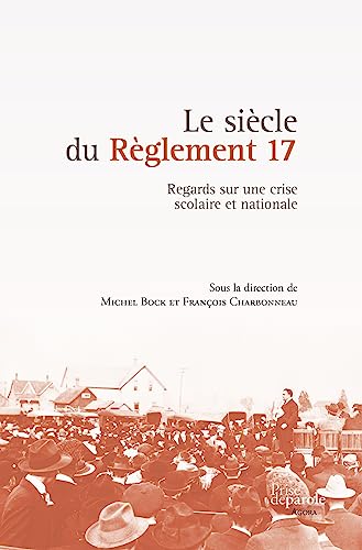 Le siècle du Règlement 17
