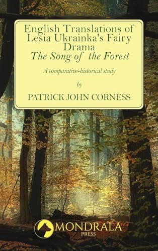 English Translations of Lesia Ukrainka's Fairy Drama 'The Song of the Forest'