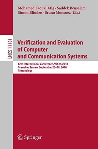 Verification and Evaluation of Computer and Communication Systems