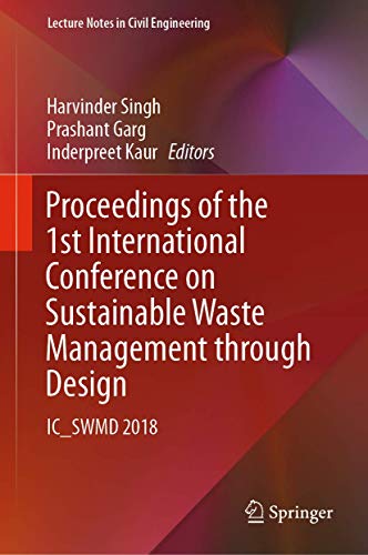 Proceedings of the 1st International Conference on Sustainable Waste Management through Design