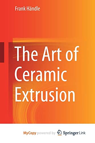 The Art of Ceramic Extrusion