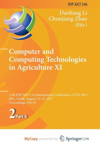 Computer and Computing Technologies in Agriculture XI