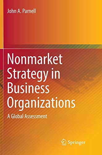 Nonmarket Strategy in Business Organizations