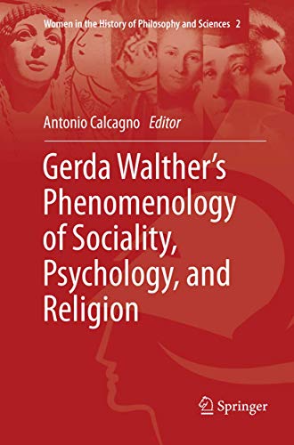 Gerda Walther's Phenomenology of Sociality, Psychology, and Religion