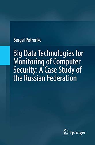 Big Data Technologies for Monitoring of Computer Security