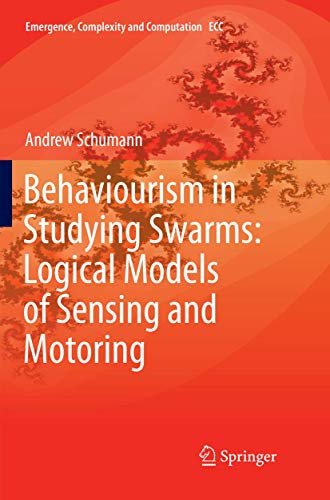 Behaviourism in Studying Swarms