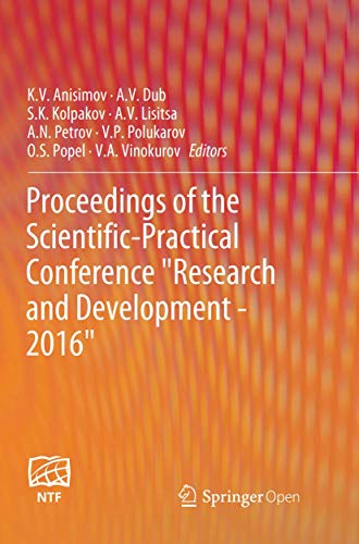 Proceedings of the Scientific-Practical Conference 'Research and Development - 2016'