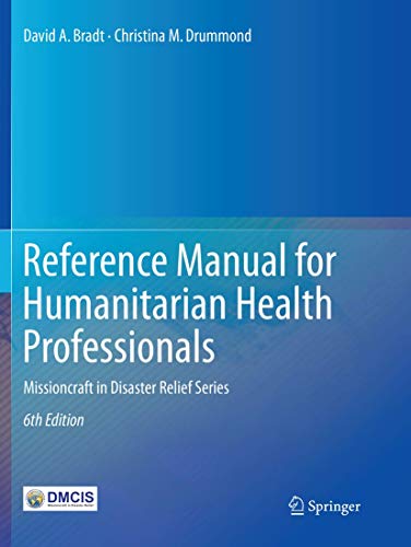 Reference Manual for Humanitarian Health Professionals