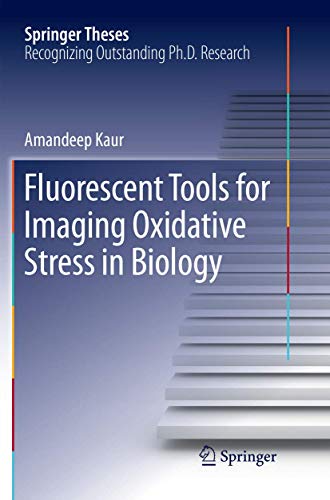 Fluorescent Tools for Imaging Oxidative Stress in Biology