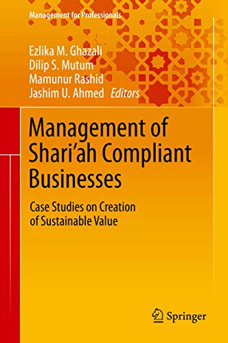 Management of Shari'ah Compliant Businesses