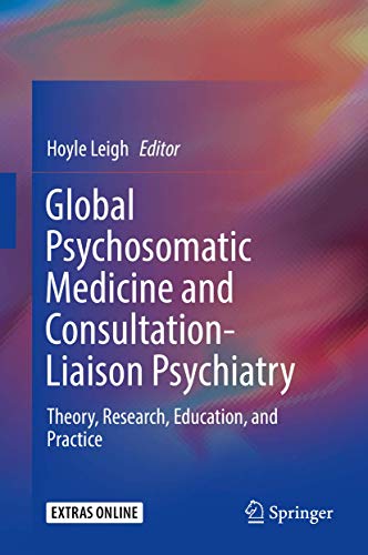 Global Psychosomatic Medicine and Consultation-Liaison Psychiatry