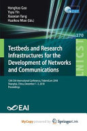 Testbeds and Research Infrastructures for the Development of Networks and Communities