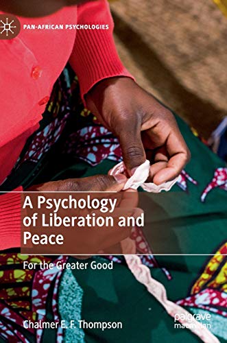 A Psychology of Liberation and Peace