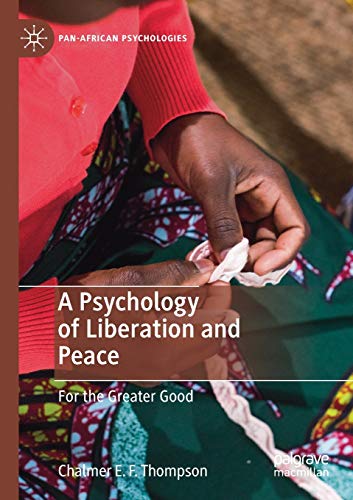 A Psychology of Liberation and Peace