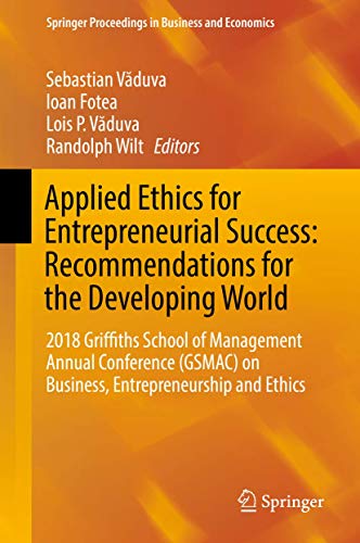 Applied Ethics for Entrepreneurial Success