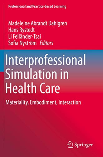 Interprofessional Simulation in Health Care