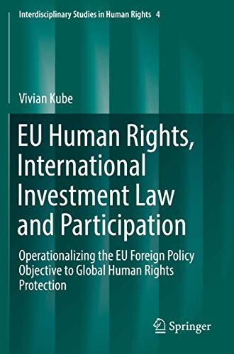 EU Human Rights, International Investment Law and Participation
