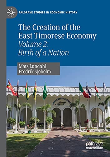 The Creation of the East Timorese Economy
