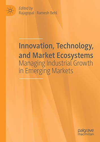 Innovation, Technology, and Market Ecosystems
