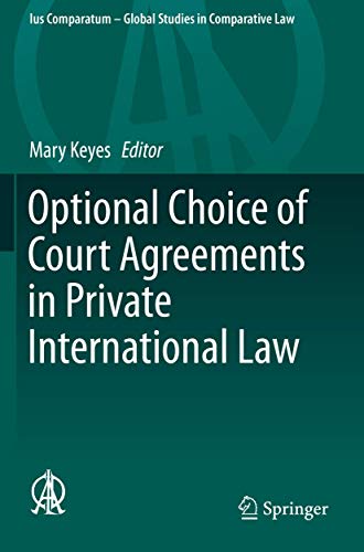Optional Choice of Court Agreements in Private International Law