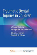 Traumatic Dental Injuries in Children
