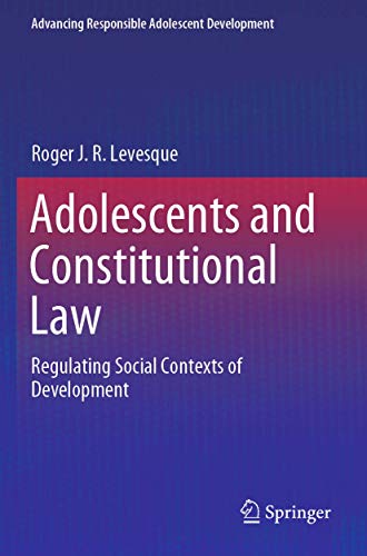 Adolescents and Constitutional Law