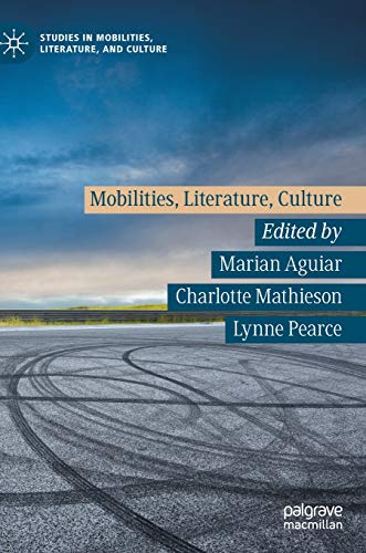 Mobilities, Literature, Culture