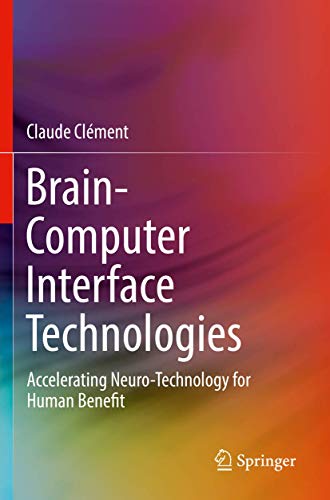 Brain-Computer Interface Technologies