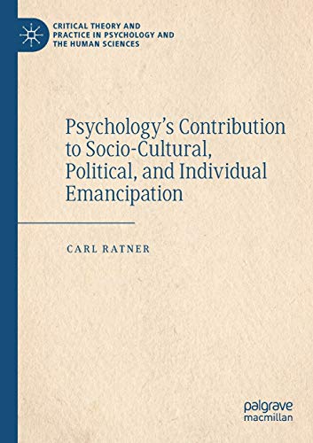 Psychology's Contribution to Socio-Cultural, Political, and Individual Emancipation