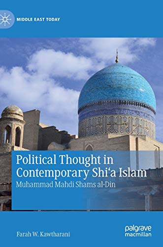 Political Thought in Contemporary Shi'a Islam