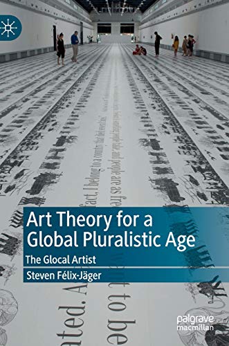 Art Theory for a Global Pluralistic Age