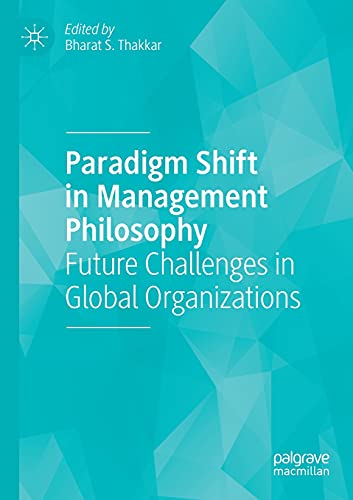 Paradigm Shift in Management Philosophy