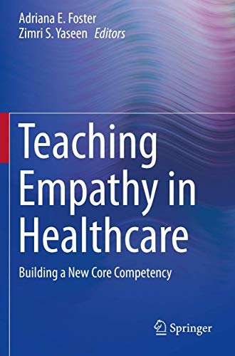 Teaching Empathy in Healthcare