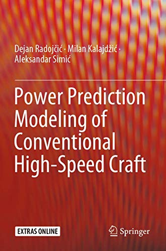 Power Prediction Modeling of Conventional High-Speed Craft