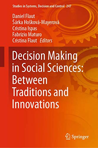 Decision Making in Social Sciences