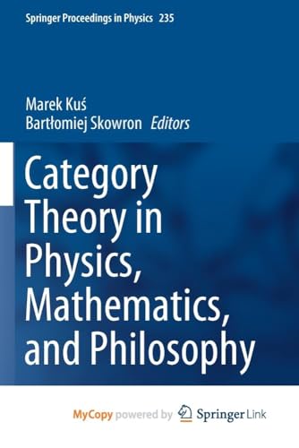 Category Theory in Physics, Mathematics, and Philosophy