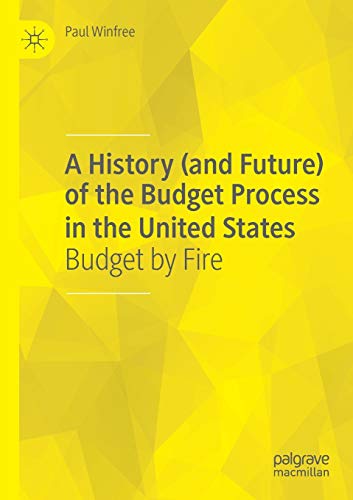A History (and Future) of the Budget Process in the United States