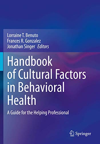 Handbook of Cultural Factors in Behavioral Health