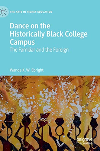 Dance on the Historically Black College Campus