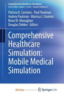 Comprehensive Healthcare Simulation
