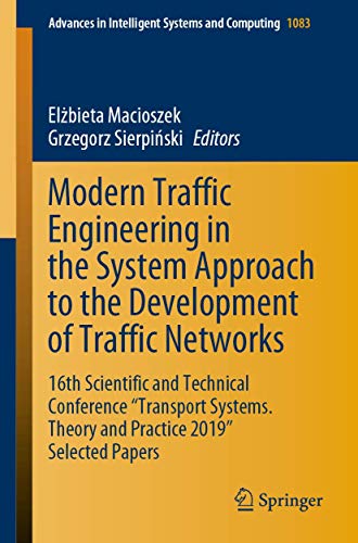 Modern Traffic Engineering in the System Approach to the Development of Traffic Networks